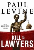 Kill All the Lawyers Lib/E: A Solomon vs. Lord Novel