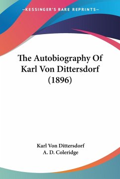 The Autobiography Of Karl Von Dittersdorf (1896)