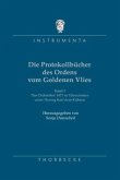 Die Protokollbücher des Ordens vom Goldenen Vlies