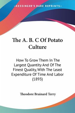The A. B. C Of Potato Culture