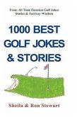 1000 Best Golf Jokes & Stories