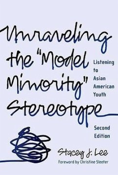 Unraveling the Model Minority Stereotype - Lee, Stacey J