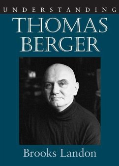 Understanding Thomas Berger - Landon, Brooks