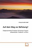 Auf dem Weg zur Befreiung?