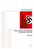 NS-Kulturpolitik und Gesellschaft am Oberrhein 1940-1945, m. CD-ROM