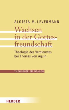 Wachsen in der Gottesfreundschaft - Levermann, Aloisia M.