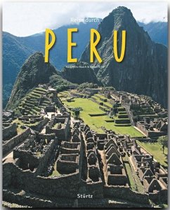 Reise durch Peru - Raach, Karl-Heinz;Kirst, Detlev