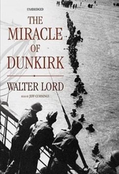 The Miracle of Dunkirk - Lord, Walter