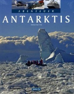 Abenteuer Antarktis - Haltner, Thomas