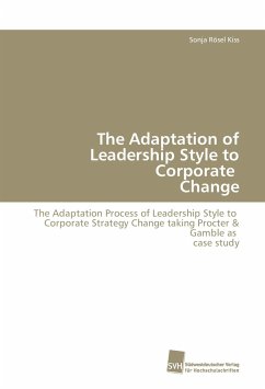 The Adaptation of Leadership Style to Corporate Change - Rösel Kiss, Sonja