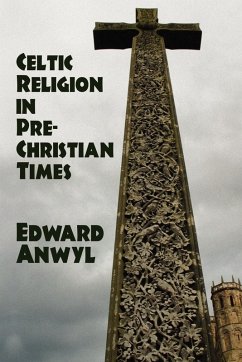 Celtic Religion in Pre-Christian Times Celtic Religion in Pre-Christian Times