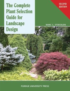 Complete Plant Selection Guide for Landscape Design - Stoecklein, Marc C