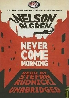 Never Come Morning - Algren, Nelson