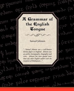 A Grammar of the English Tongue - Johnson, Samuel