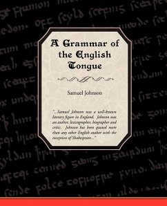 A Grammar of the English Tongue