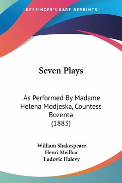 Seven Plays - Shakespeare, William; Meilhac, Henri; Halevy, Ludovic