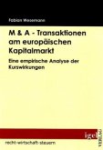 M & A - Transaktionen am europäischen Kapitalmarkt