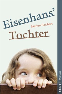 Eisenhans' Tochter - Reichert, Marion