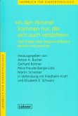 Jahrbuch für Kindertheologie / "In den Himmel kommen nur, die sich auch verstehen"