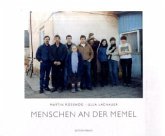 Menschen an der Memel Menschen an der Memel