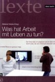Was hat Arbeit mit Leben zu tun?