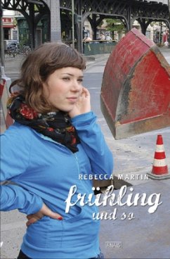 Frühling und so - Martin, Rebecca