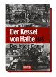Der Kessel von Halbe 1945 - Bild 1