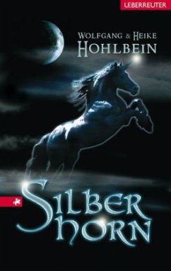 Silberhorn - Hohlbein, Wolfgang;Hohlbein, Heike