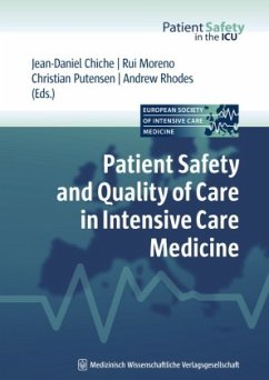 Patient Safety and Quality of Care in Intensive Care Medicine - Putensen, Christian / Moreno, Rui P. / Rhodes, Andrew / Chiche, Jean-Daniel (ed.)