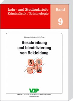 Beschreibung und Identifizierung von Bekleidung - Blumenthal, Claudia;Kohlhof, Wilfried;Thiel, Wolfgang