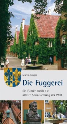 Die Fuggerei - Kluger, Martin