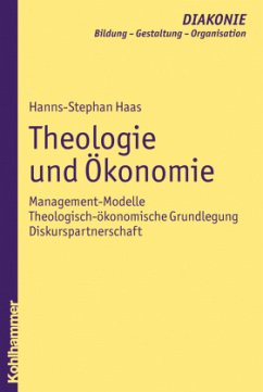 Theologie und Ökonomie - Haas, Hanns-Stephan