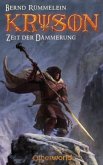 Zeit der Dämmerung / Kryson Bd.3