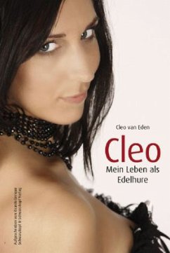 Cleo - Mein Leben als Edelhure - Eden, Cleo van