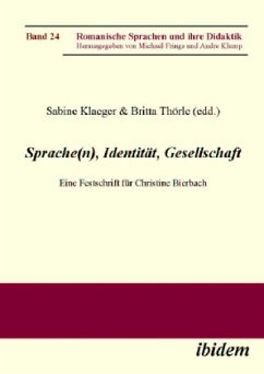 Sprache(n), Identität, Gesellschaft - Klaeger, Sabine / Thörle, Britta (Hrsg.). Reihe herausgegeben von Frings, Michael / Klump, Andre