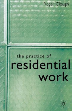 Cover The Practice of Residential Work