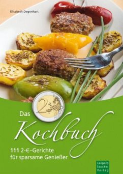 Das 2-Euro-Kochbuch - Degenhart, Elisabeth