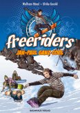 Jan ganz cool / Freeriders Bd.1