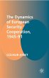 The Dynamics of European Security... - Bild 1