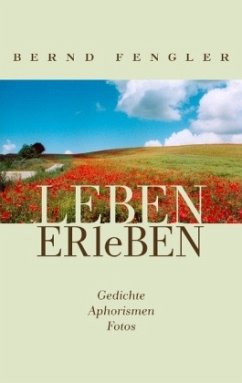 LEBEN-ERleBEN - Fengler, Bernd