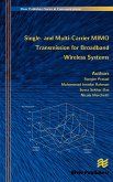 Single- And Multi-Carrier Mimo Transmission for Broadband Wireless Systems