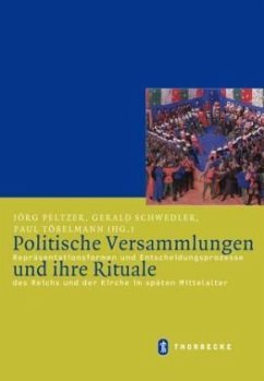 Politische Versammlungen und ihre Rituale