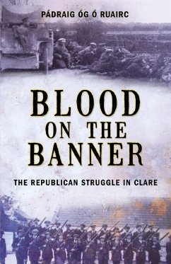 Blood on the Banner - O Ruairc, Padraig Og
