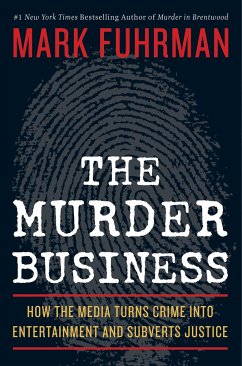 The Murder Business - Fuhrman, Mark