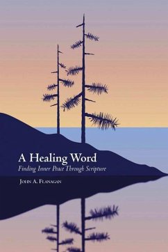 A Healing Word - Flanagan, John A