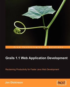 Grails 1.1 Web Application Development - Dickinson, Jon