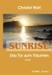 Sunrise - Das Tor zum Träumen - Bild 1