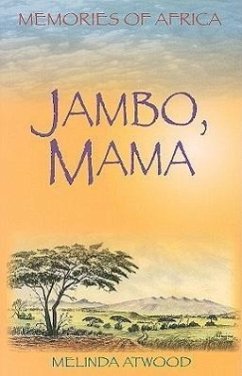 Jambo, Mama - Atwood, Melinda