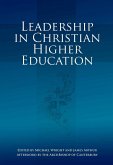 Leadership in Christian Higher Education