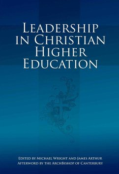 Leadership in Christian Higher Education